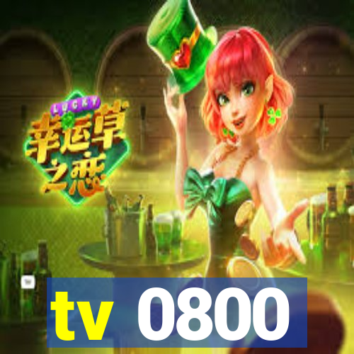 tv 0800